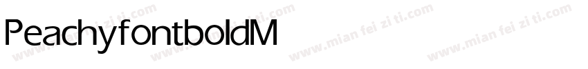 Peachyfontbold Medium字体转换